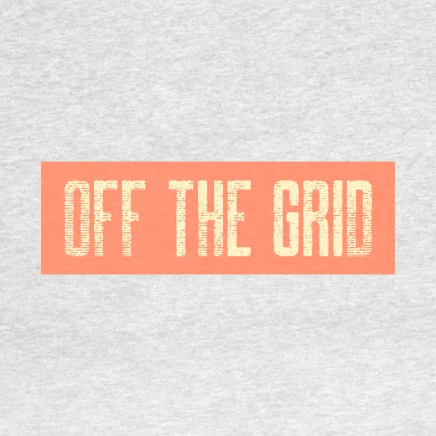 Off the grid tee by NewenergyDesign